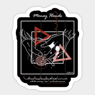 Money Hands version 6 Sticker